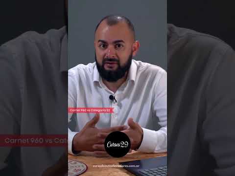 Diferencia entre Carnet 960 y la Categoria E2 del Registro de Conducir - PARTE 2