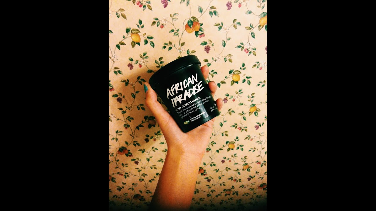 LUSH African Paradise Body Conditioner - How I Use