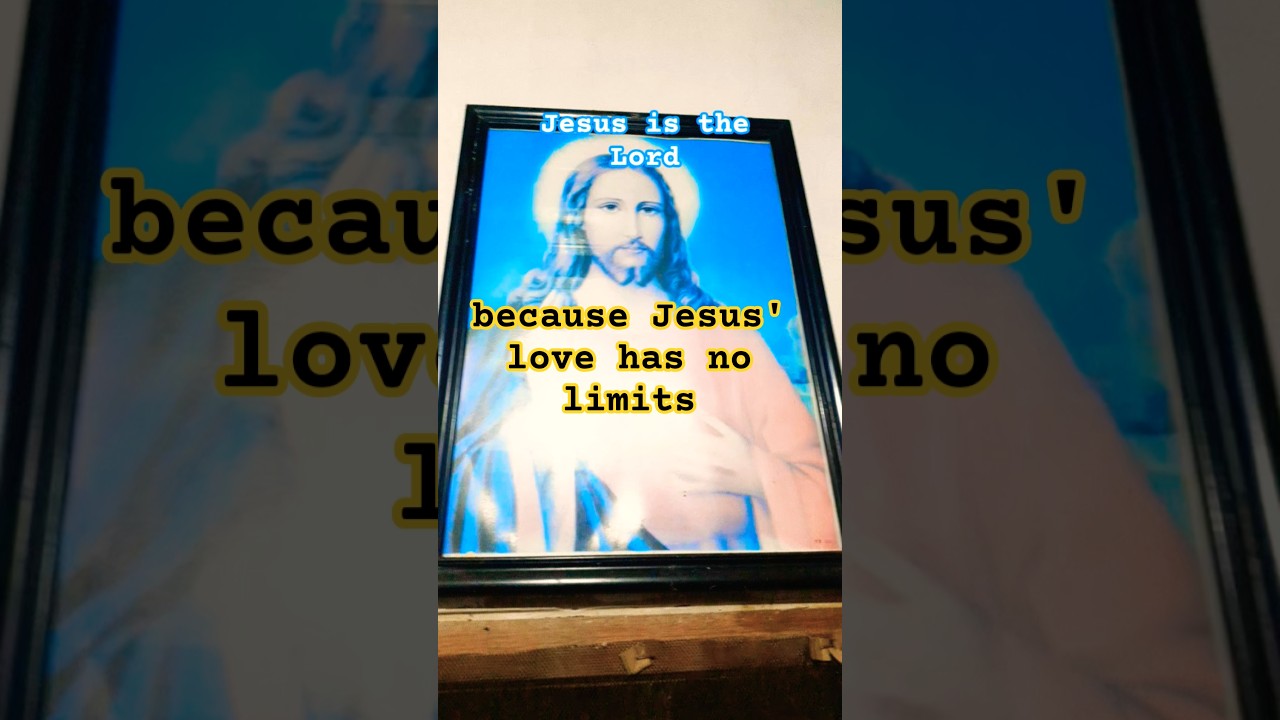 Even dogs love Jesus, because Jesus loves us all