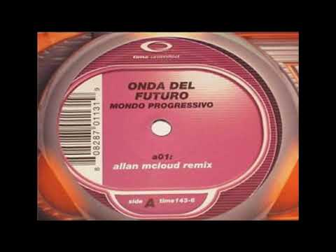 Watch Onda Del Futuro - Mondo Progressivo (Vintage Mix) on YouTube Watch Onda Del Futuro - Mondo Progressivo (Vintage Mix) on YouTube