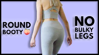 grow butt not thighs