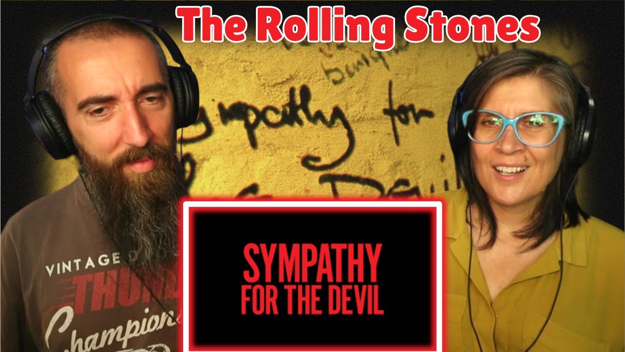 The Rolling Stones - Sympathy For The Devil (REACTION) with my wife