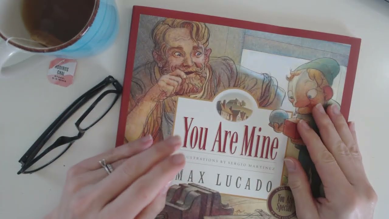 You Are Mine by Max Lucado - YouTube