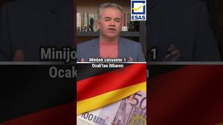Almanyada Minijob Ve Asgari Ücrete Zam Geliyor