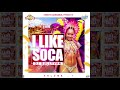 Mix soca i like it vol 1 by dj sullyvan
