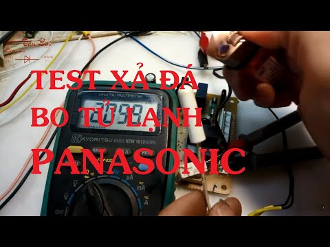 Video [HƯỚNG DẪN] Test xả đá bo tủ lạnh PANASONIC - youtube