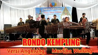 Rondo Kempling || Versi Angklung Mustika Wulung Sidayu