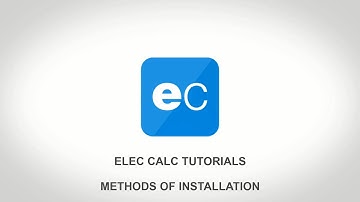 elec calc™ tutorials - Methods of installation