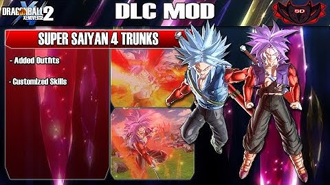 Xenoverse 2 Mods: Super Saiyan 4 Trunks