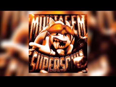 MONTAGEM SUPERSONIC Slowed