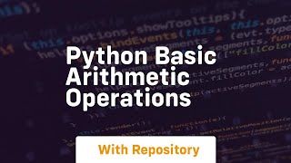 python basic arithmetic operations