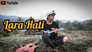LALUNA -LARA HATI/Kentrung senar4 (Cover by JamilRamda)