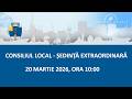 Ședință Extraordinară De Consiliu Local 20 Martie 2026