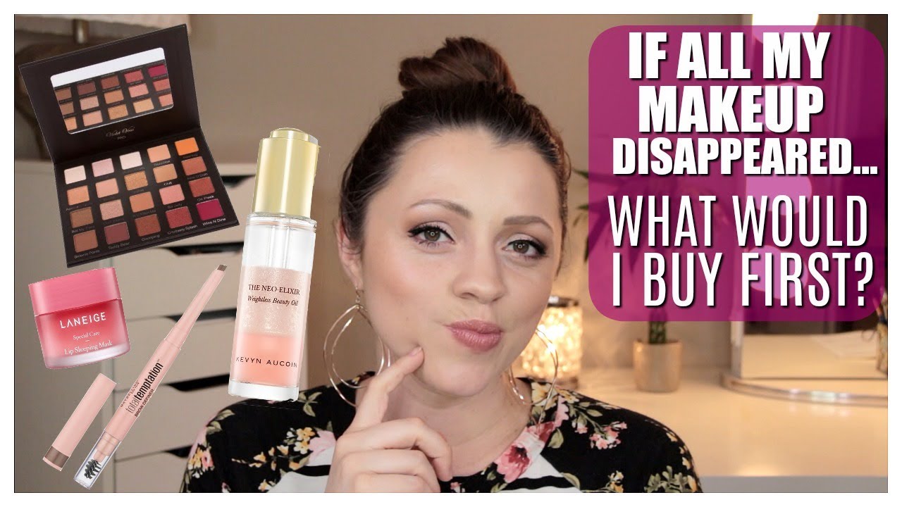 10 Makeup Products I'd Buy First (If All My Makeup Disappeared)