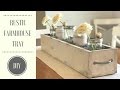 Rustic Farmhouse Tray Rustic Farmhouse Tray