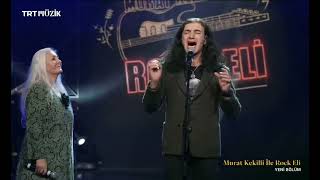 Murat Kekilli Ve İlkim Karaca - Resimdeki Gözyaşları / Rock Eli Dördüncü 