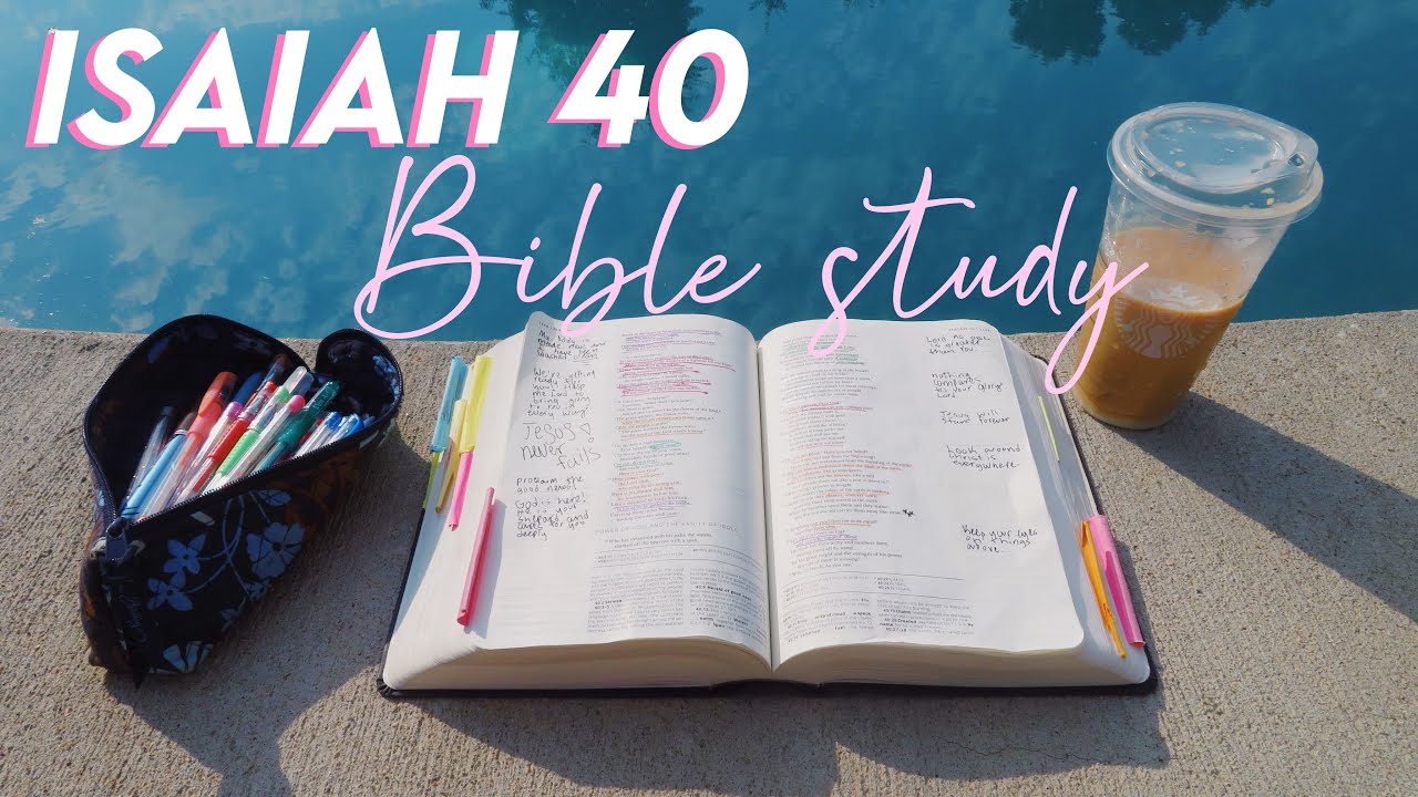 Isaiah 40 Bible Study! Poolside Bible time:) - YouTube