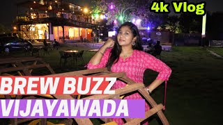 Brew Buzz Vijayawada | Vijayawada Vlog | Telugu Vlog 4K |  Hashtag Explore 2020