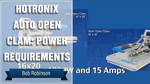 Hotronix® Auto Clam: Heat Press Power Requirements