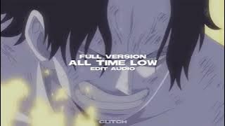 - all time low - edit audio full version. (requested)