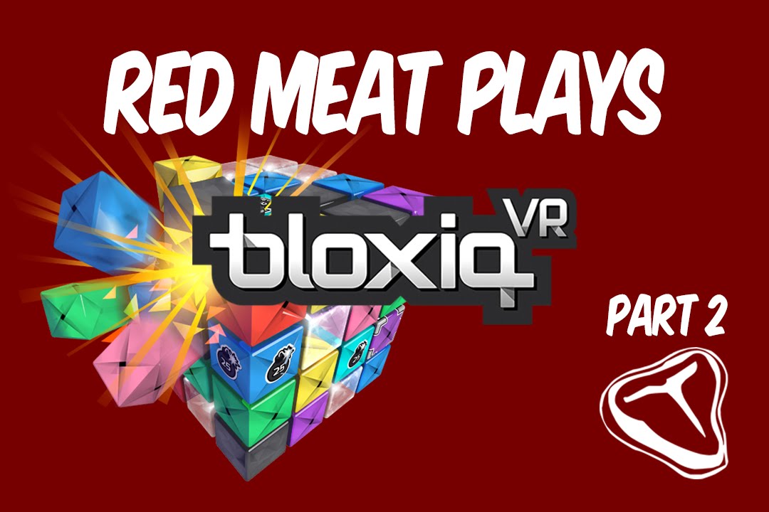 Red Meat Plays Bloxiq - Part 2