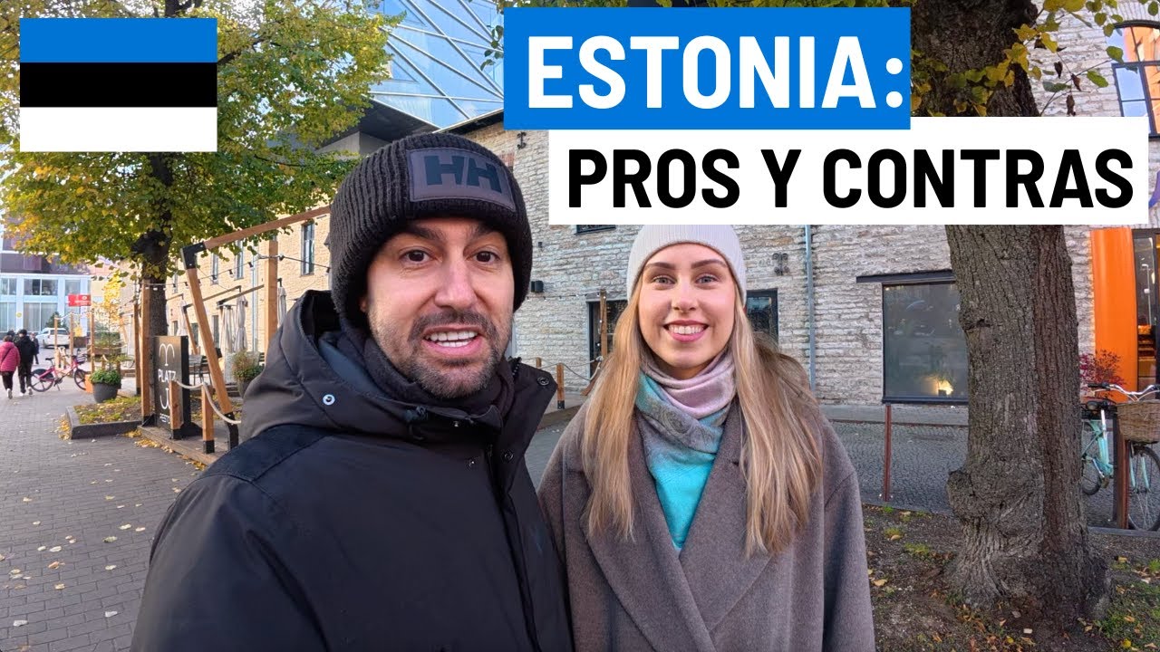 PROS Y CONTRAS de VIVIR EN ESTONIA: EL ANÁLISIS MÁS COMPLETO EN YOUTUBE