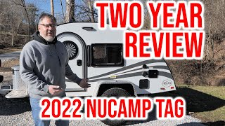2022 NuCamp TAG  2 Years Of Ownership  Too Many Issues  Teardrop Camper