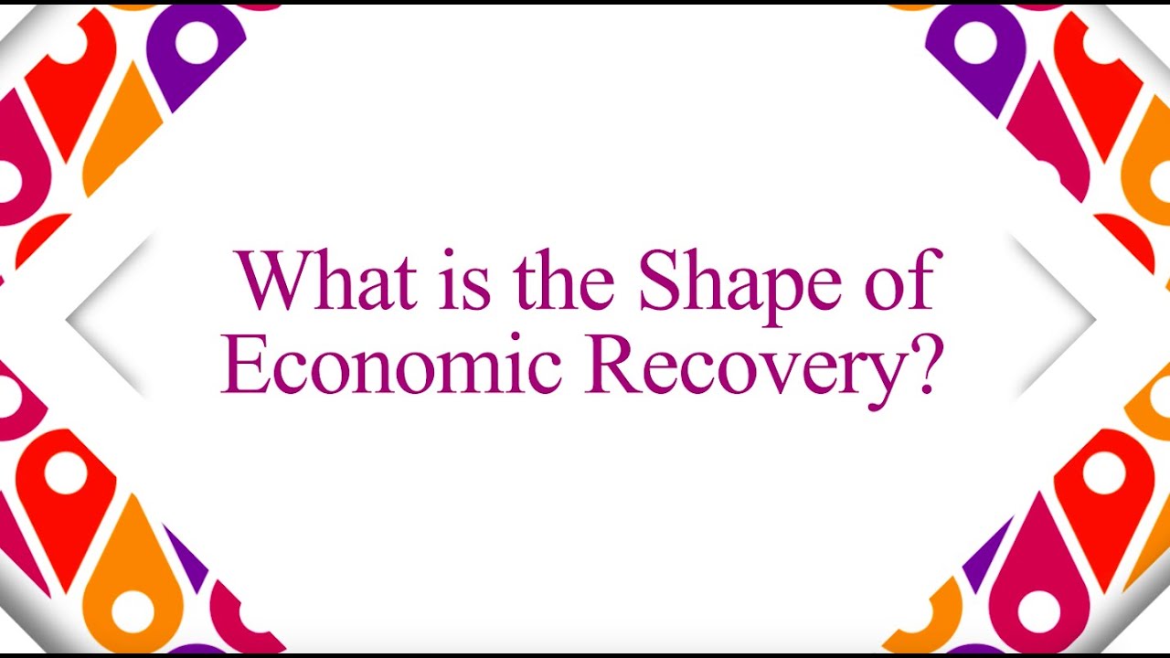 What is the shape of economic recovery? Rafael Barcelo Durazo - YouTube