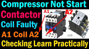 3phaee AC compressor Not start 3Pole Magnetic contactor coil fault how to check contactor coil Learn