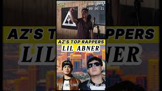 AZ's Top Rappers: Lil Abner #az #undergroundhiphop #arizona