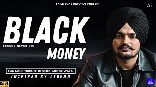 Black Money - Sidhu Moose Wala New Song / New Release Punjabi Songs  2025 Latest this week Sidhu Ai