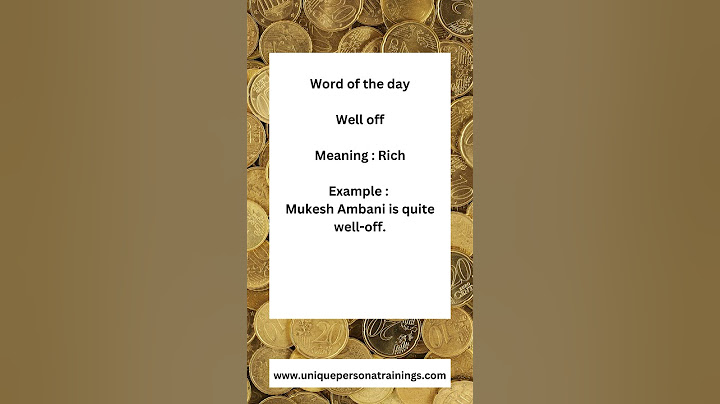 Well off | what does it mean | Word of the day #english #idioms #englishconversation