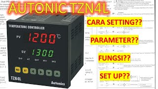 Autonic TZN4L, Cara setting parameter dan auto tuning INDONESIA