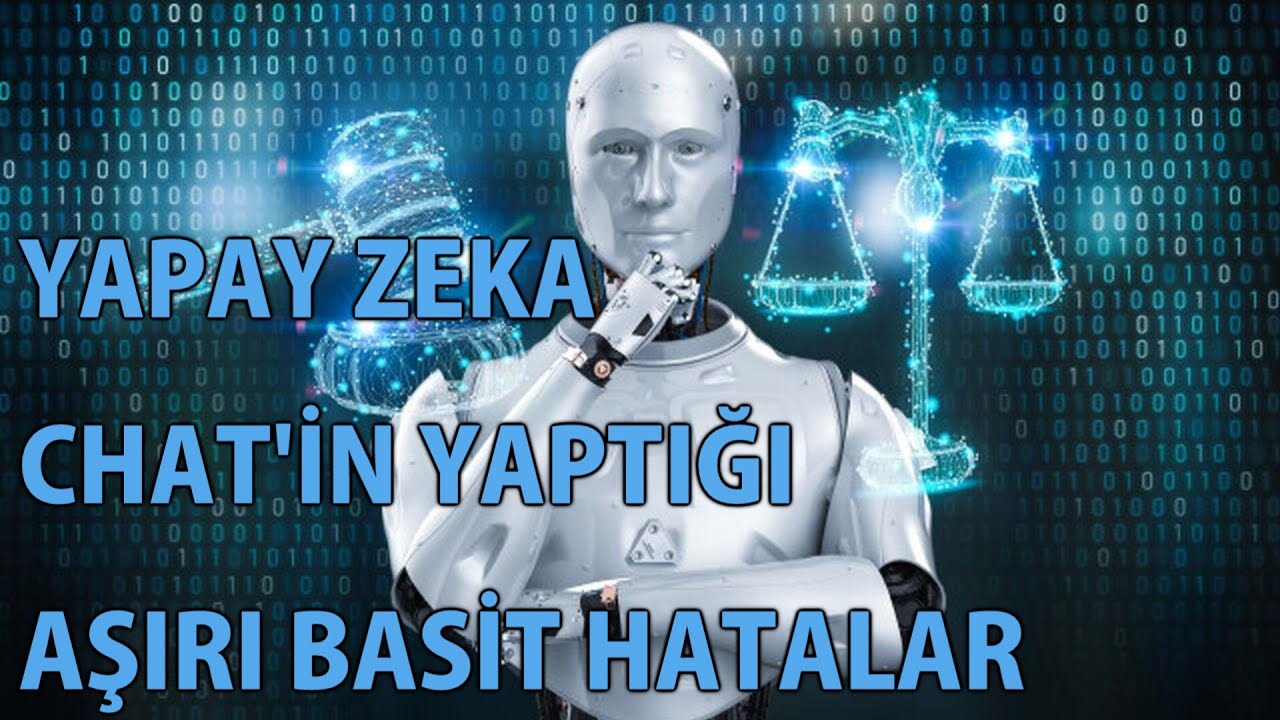 CY - Yapay Zeka Chat'in Yaptığı Aşırı Basit Hatalar - YouTube