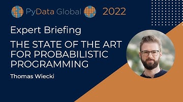 Thomas Wiecki: The State of the Art for Probabilistic Programming | PyData Global 2022