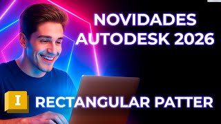 🟩🟦 NEW FEATURE | Rectangular Pattern | Autodesk Inventor 2026