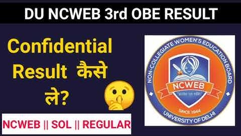 Du Ncweb 3rd year Confidential OBE Result.