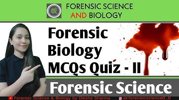 Solved Forensic Biology MCQs Quiz - 2 || UGC NET JRF Forensic Science