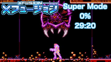 Super Metroid: X Fusion | Super Mode 0% Speedrun | 29:20.53