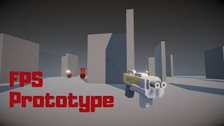 FPS Prototype gameplay