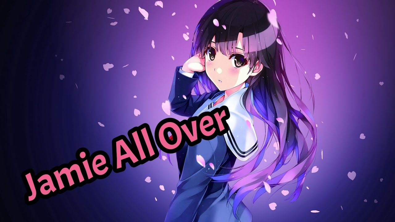 Nightcore - ''Jamie All Over'' - Taylor Acorn Nightcore - ''Jamie All Over'' - Taylor Acorn