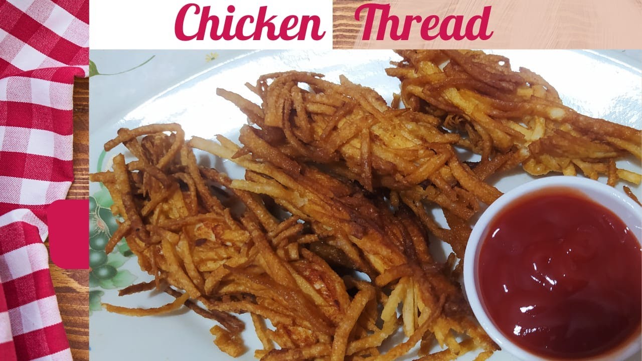 Chicken Thread Crispy | Thread Chicken recipe | Crispy Thread Chicken ...