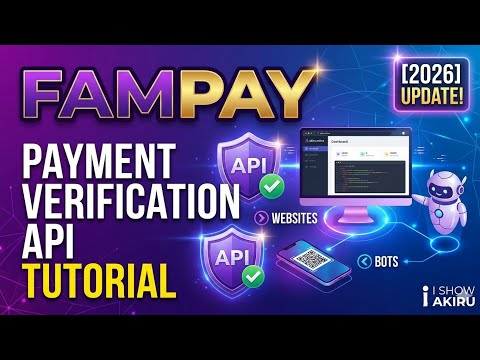 FamPay Payment Verification API Tutorial for Websites And Bot [2026]