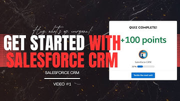 Get Started with Salesforce CRM | Trailhead Module for Beginners