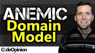 Is an ANEMIC Domain Model really that BAD?