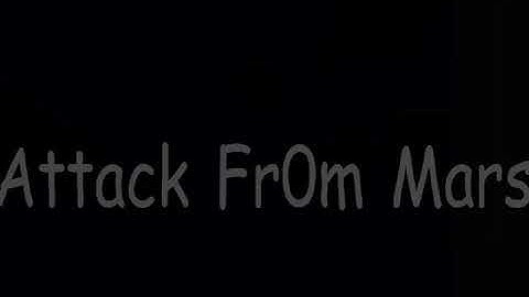 Mars attack