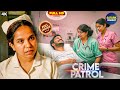 हॉस्पिटल की Nurse ने एक मरीज़ को फंसाया अपने प्यार में | Crime Patrol | क्राइम | New Series | Tv Show