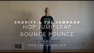 HOP JUMP LEAP BOUNCE POUNCE - Dance Along!