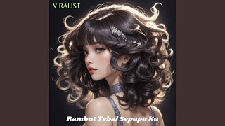Download Lagu Rambut Tebal Sepupu Ku Download Lagu Rambut Tebal Sepupu Ku