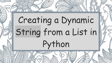 Creating a Dynamic String from a List in Python